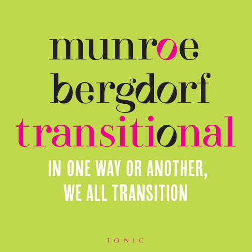 Audiobook Transitional - Munroe Bergdorf - Mia Juul