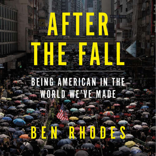 Audiobook After the Fall - Ben Rhodes - Ben Rhodes