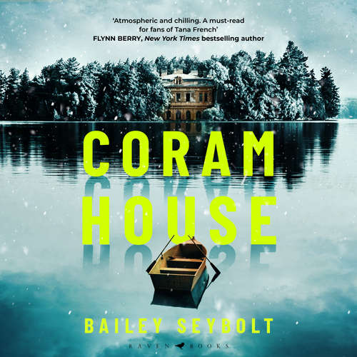 Audiobook Coram House - Bailey Seybolt - Cassandra Campbell