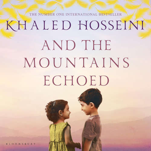 Audiobook And the Mountains Echoed - Khaled Hosseini - Navid Negahban