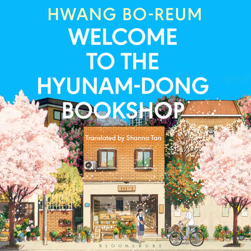 Audiobook Welcome to the Hyunam-dong Bookshop - Hwang Bo-reum - Rosa Escoda