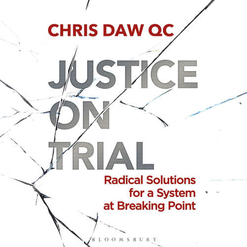 Audiobook Justice on Trial - Chris Daw - Chris Daw