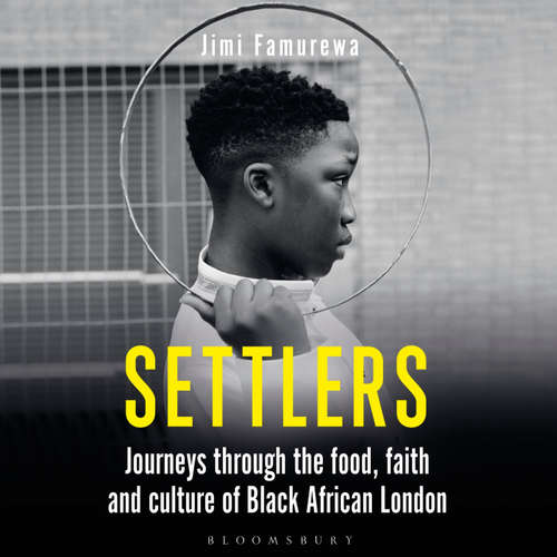 Audiobook Settlers - Jimi Famurewa - Jimi Famurewa