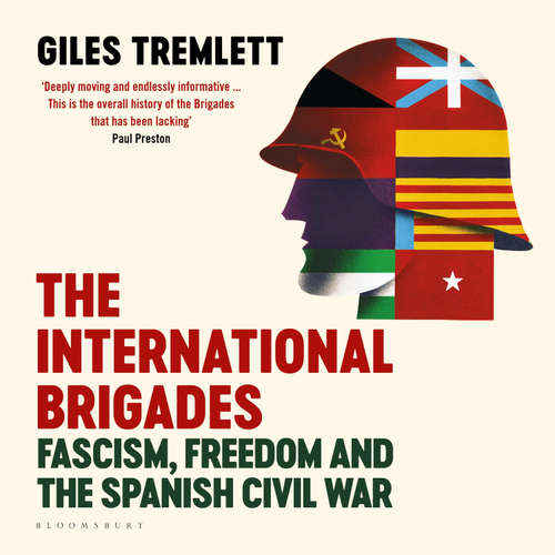 Audiobook The International Brigades - Giles Tremlett - Laurence Bouvard