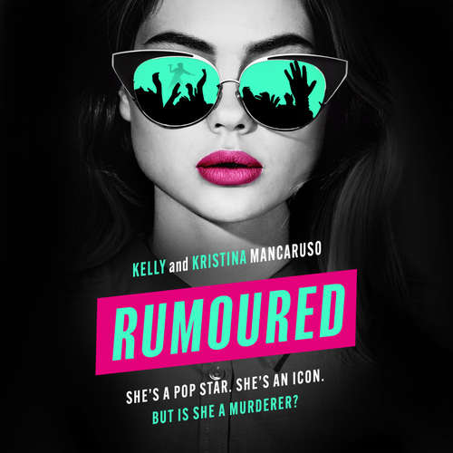 Audiobook Rumoured - Kelly Mancaruso - Deborah McBride