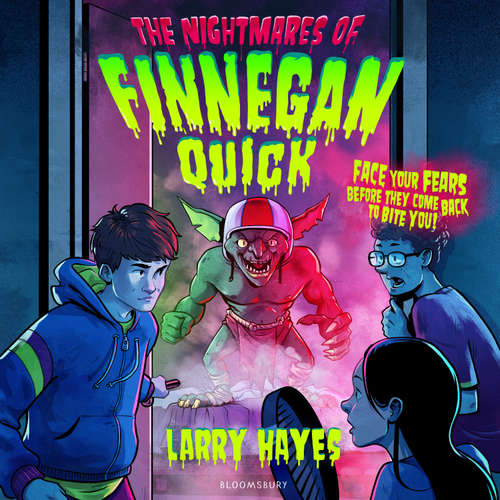 Audiobook The Nightmares of Finnegan Quick - Larry Hayes - Louis Hill