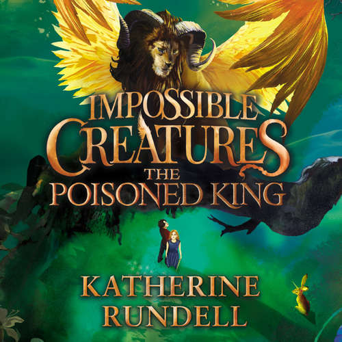 Audiobook The Poisoned King - Katherine Rundell - Samuel West