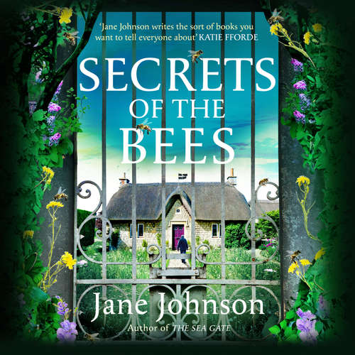 Audiobook Secrets of the Bees - Jane Johnson - Oliver Hembrough