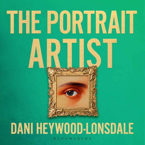 Audiobook The Portrait Artist - Dani Heywood-Lonsdale - Katherine Press