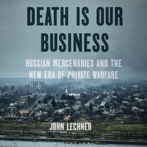 Audiobook Death Is Our Business - John Lechner - Christopher Ragland