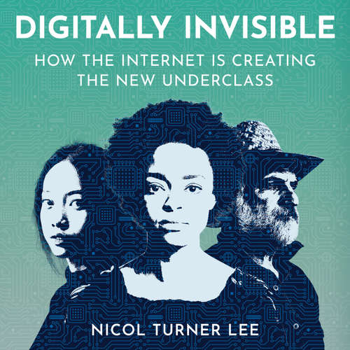 Audiobook Digitally Invisible - Nicol Turner Lee - Rachel Handshaw