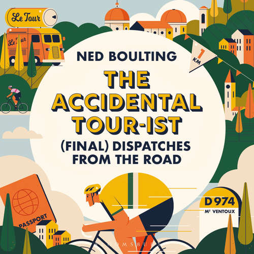Audiobook The Accidental Tour-ist - Ned Boulting - Ned Boulting