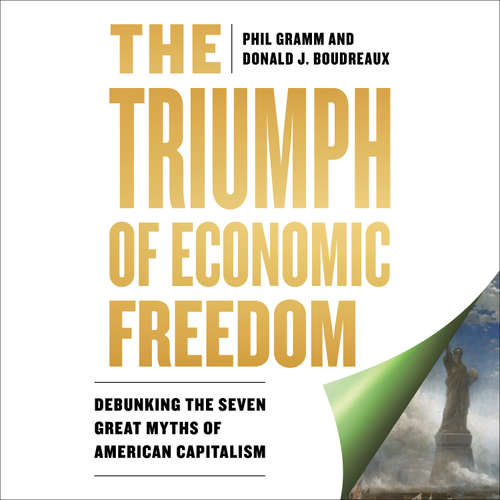 Audiobook The Triumph of Economic Freedom - Phil Gramm - Heathcliff Lee