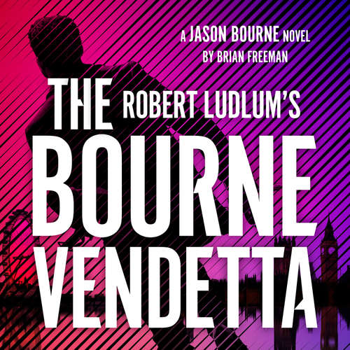 Audiobook Robert Ludlum's ™ The Bourne Vendetta - Brian Freeman - Scott Brick