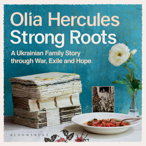 Audiobook Strong Roots - Olia Hercules - Olia Hercules