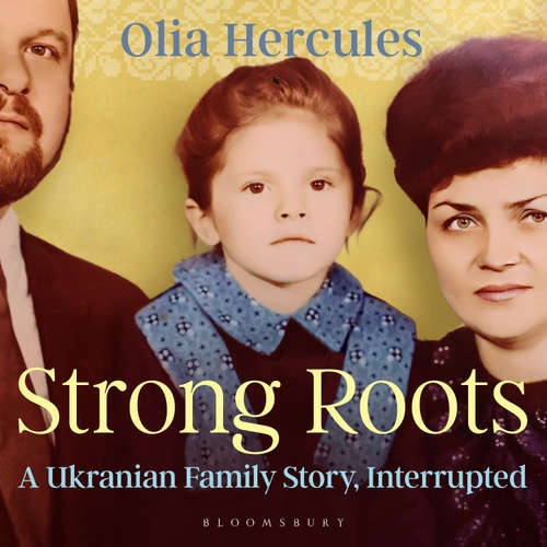 Audiobook Strong Roots - Olia Hercules - Olia Hercules