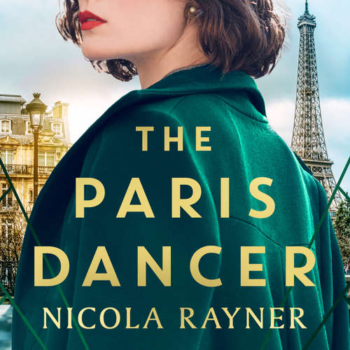 Audiobook The Paris Dancer - Nicola Rayner - Amy Noble