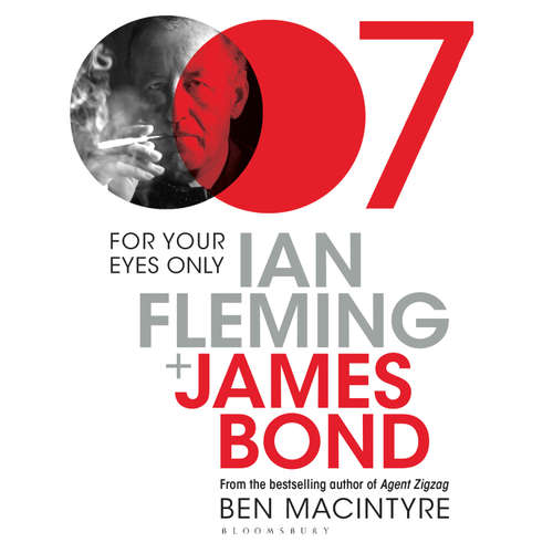 Audiobook For Your Eyes Only - Ben Macintyre - Ben Macintyre