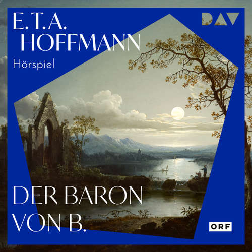 Hoerbuch Der Baron von B. - E. T. A. Hoffmann - Günther Lämmert