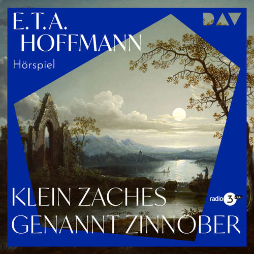 Hoerbuch Klein Zaches genannt Zinnober - E. T. A. Hoffmann - Stefan Wigger