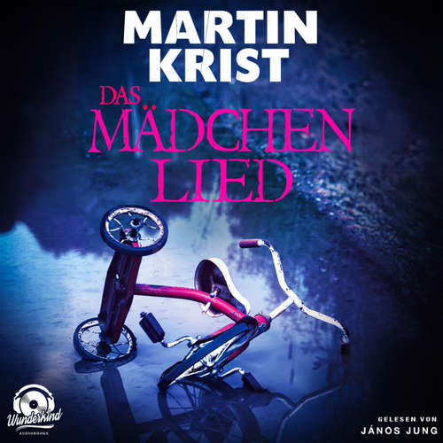 Hoerbuch Das Mädchenlied - Martin Krist - János Jung