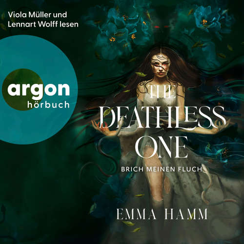 Hoerbuch The Deathless One - Brich meinen Fluch - Emma Hamm - Viola Müller