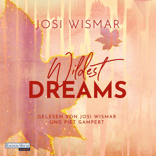 Hoerbuch Wildest Dreams - Josi Wismar - Josi Wismar