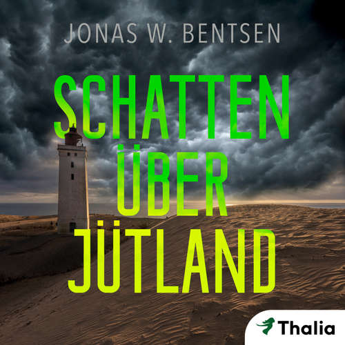 Hoerbuch Schatten über Jütland - Jonas W. Bentsen - Jona Mues