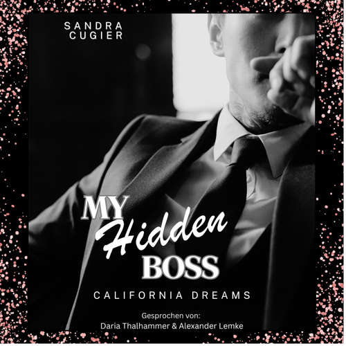 Hoerbuch My Hidden Boss - Sandra Cugier - Daria Thalhammer