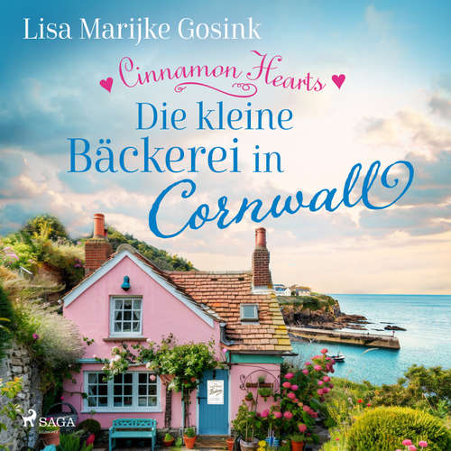 Hoerbuch Cinnamon Hearts - Die kleine Bäckerei in Cornwall - Lisa Marijke Gosink - Svenja Pages