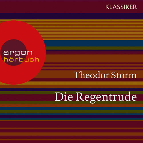 Hoerbuch Die Regentrude - Theodor Storm - Nadja Schulz-Berlinghoff