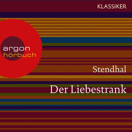Hoerbuch Der Liebestrank - Stendhal - Anna Thalbach Hoerbuch Der Liebestrank - Stendhal - Anna Thalbach