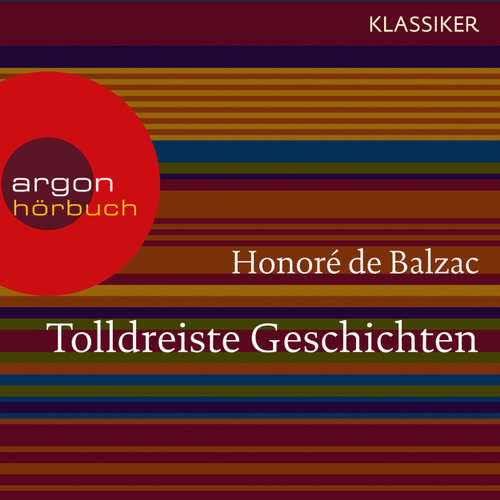 Hoerbuch Tolldreiste Geschichten - Honoré De Balzac - Michael Pan Hoerbuch Tolldreiste Geschichten - Honoré De Balzac - Michael Pan
