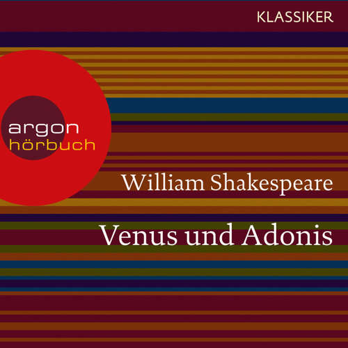 Hoerbuch Venus und Adonis - William Shakespeare - Michael Rotschopf Hoerbuch Venus und Adonis - William Shakespeare - Michael Rotschopf