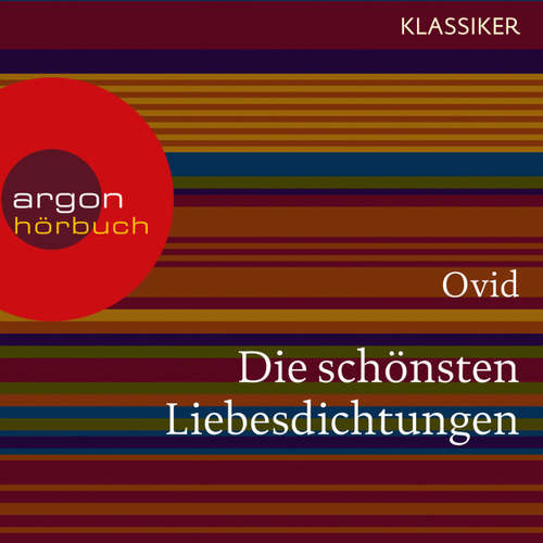 Hoerbuch Die schönsten Liebesdichtungen - Ovid - Friedhelm Ptok