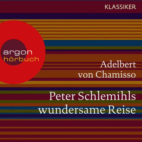 Hoerbuch Peter Schlemihls wundersame Reise - Adelbert von Chamisso - Frank Arnold
