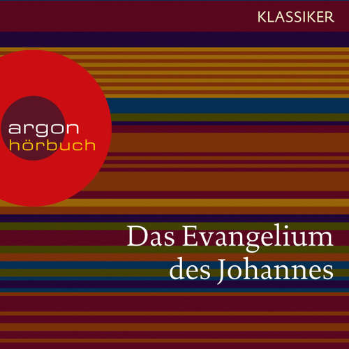 Hoerbuch Das Evangelium des Johannes - Johannes - Christian Schmidt