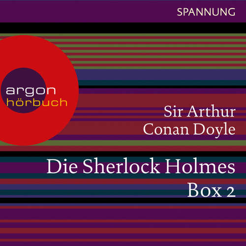 Sherlock Holmes - Der griechische Dolmetscher / Das gelbe Gesicht / Der Daumen des Ingenieurs / Das gefleckte Band / Die verschwundene Braut