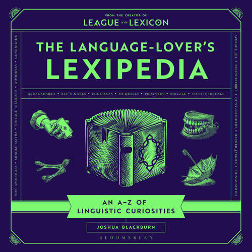 Audiobook The Language-Lover's Lexipedia - Joshua Blackburn - Joshua Blackburn