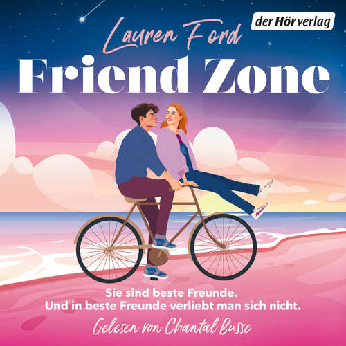 Hoerbuch Friend Zone - Lauren Ford - Chantal Busse