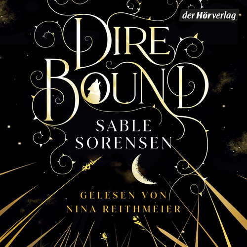 Hoerbuch Dire Bound (1) - Sable Sorensen - Nina Reithmeier