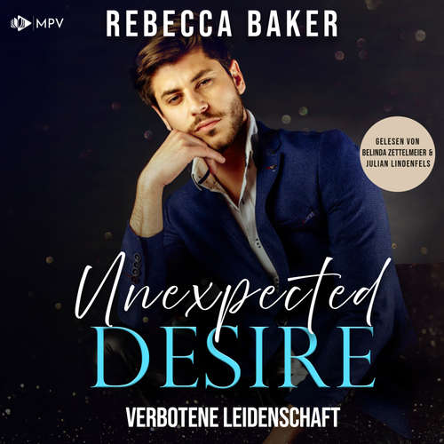 Hoerbuch Unexpected Desire - Rebecca Baker - Belinda Zettelmeier