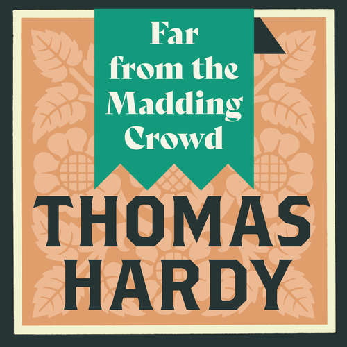 Audiobook Far from the Madding Crowd - Thomas Hardy - Olivia Dowd