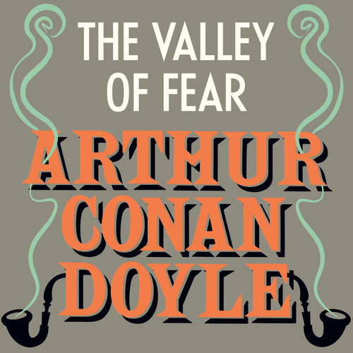 Audiobook The Valley of Fear - Arthur Conan Doyle - Jonathan Keeble
