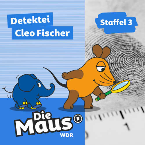 Hoerbuch Die Maus, Detektei Cleo Fischer - Staffel 3 - Die Maus - Lisa Delacor