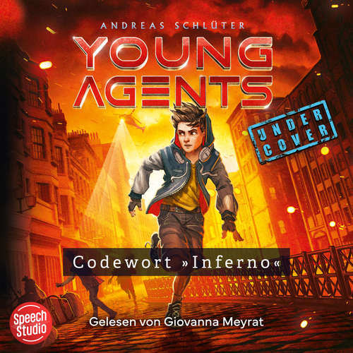 Hoerbuch Young Agents (Band 3) - Codewort "Inferno" - Andreas Schlüter - Giovanna Meyrat