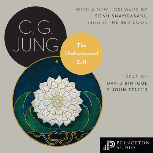 Audiobook The Undiscovered Self - C. G. Jung - John Telfer