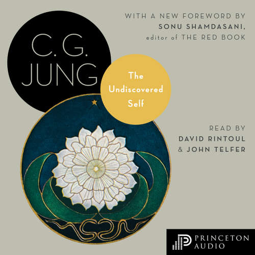 Audiobook The Undiscovered Self - C. G. Jung - John Telfer
