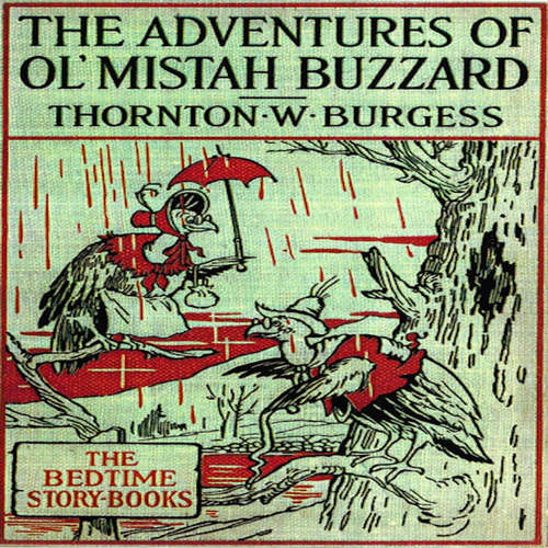 Audiobook The Adventures of Old Mr. Buzzard - Thornton W. Burgess - Carter R. Brickell