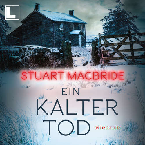 Hoerbuch Ein kalter Tod - Stuart MacBride - Matthias Hoff